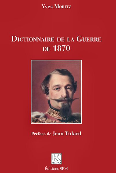 Dictionnaire de la guerre de 1870